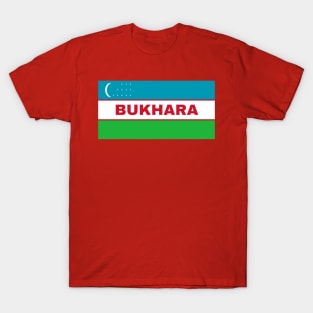 Bukhara City in Uzbekistan Flag T-Shirt